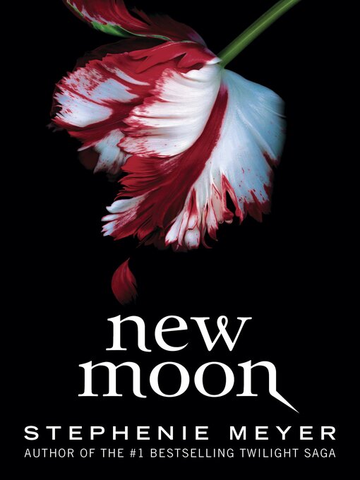 Title details for New Moon by Stephenie Meyer - Available
